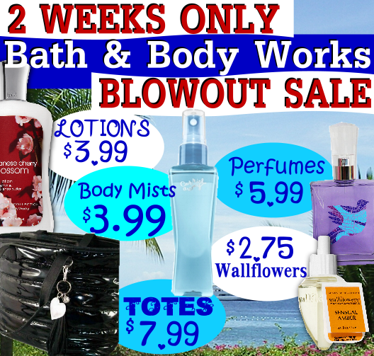 Bath & Body Works BLOWOUT SALE
