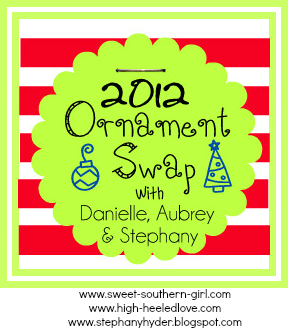 Ornament Swap with Danielle, Aubrey & Stephany!