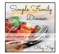 Simple Family Dinner Blog Hop 